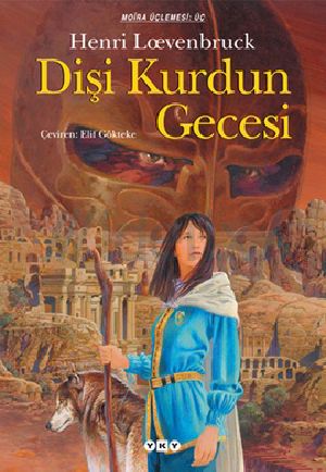 [La Moïra 03] • Dişi Kurdun Gecesi